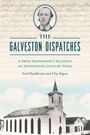 Clay Rogers: The Galveston Dispatches, Buch