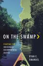 Ryan Emanuel: On the Swamp, Buch