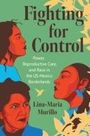 Lina-Maria Murillo: Fighting for Control, Buch