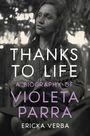 Ericka Kim Verba: Thanks to Life, Buch