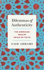 Zaid Adhami: Dilemmas of Authenticity, Buch