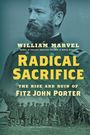 William Marvel: Radical Sacrifice, Buch