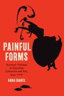 Anna Ioanes: Painful Forms, Buch
