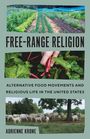 Adrienne Krone: Free-Range Religion, Buch