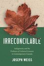 Joseph Weiss: Irreconcilable, Buch