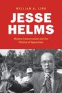 Buchcover "Jesse Helms: Modern Conservatism and the Politics of Opposition" von William A. Link. Schwarzweißfoto eines Redners.