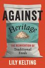 "AGAINST Heritage: THE REINVENTION OF Traditional Foods" von Lily Kelting. Illustration: Sack mit Körnern auf rotem Hintergrund.