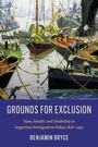 Benjamin Bryce: Grounds for Exclusion, Buch