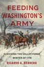 Ricardo A Herrera: Feeding Washington's Army, Buch