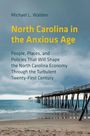 Michael L Walden: North Carolina in the Anxious Age, Buch