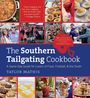 „The Southern Tailgating Cookbook“ von Taylor Mathis, Zitate und Bilder von Essen und Menschen bei Veranstaltungen.