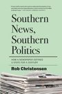 „Southern News, Southern Politics“ von Rob Christensen. Stapel Zeitungen auf hellgrünem Hintergrund.