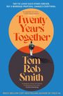 Tom Rob Smith: Twenty Years Together, Buch