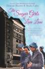 Duncan Barrett: The Sugar Girls of Love Lane, Buch