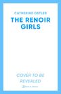 Catherine Ostler: The Renoir Girls, Buch