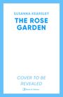 Susanna Kearsley: The Rose Garden, Buch