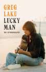 Greg Lake: Lucky Man, Buch