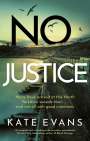 Kate Evans: No Justice, Buch