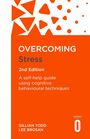 Gillian Todd: Overcoming Stress, 2nd Edition, Buch