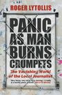 Roger Lytollis: Panic as Man Burns Crumpets, Buch