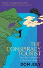 Dom Joly: The Conspiracy Tourist, Buch