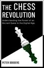 Peter Doggers: The Chess Revolution, Buch