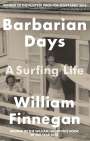 William Finnegan: Barbarian Days, Buch
