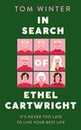 Tom Winter: In Search of Ethel Cartwright, Buch