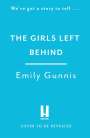 Emily Gunnis: The Girls Left Behind, Buch