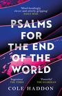 Cole Haddon: Psalms For The End Of The World, Buch