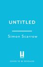 UNTITLED. Simon Scarrow. HEADLINE Logo. Text: COVER TO BE REVEALED. Hintergrund in Hellblau.
