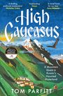 Tom Parfitt: High Caucasus, Buch