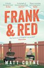 Matt Coyne: Frank and Red, Buch
