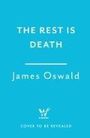 James Oswald: The Rest is Death, Buch