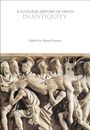 Titel: "A Cultural History of Death in Antiquity", herausgegeben von Mario Erasmo. Eine antike Reliefskulptur zeigt Männer in Rüstungen, die eine gestreckte Figur tragen.