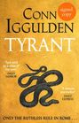 Conn Iggulden: Tyrant (Signed Edition), Buch