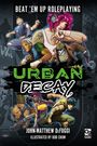 John-Matthew DeFoggi: Urban Decay, Buch