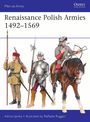 Adrian Jamka: Renaissance Polish Armies 1492-1569, Buch