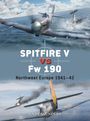 "SPITFIRE V vs Fw 190, Northwest Europe 1941–42" von Andy Saunders. Illustration von Flugzeugen im Luftkampf über dem Meer.