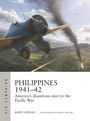 "Philippines 1941-42, America's disastrous start to the Pacific War. Mark Lardas. Illustration: Ein Flugzeugkampf über Landschaft."