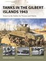"Tanks in the Gilbert Islands 1943", "Armor in the battles for Tarawa and Makin". Illustration mit Panzern und Soldaten.