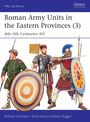 "Roman Army Units in the Eastern Provinces (3), 4th–5th Centuries AD." Drei Soldaten, verschieden bewaffnet und gerüstet.