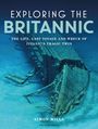 Simon Mills: Exploring the Britannic, Buch