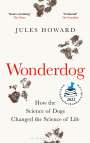 Jules Howard: Wonderdog, Buch