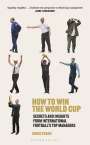 Chris Evans: How to Win the World Cup, Buch