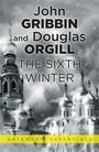 Douglas Orgill: The Sixth Winter, Buch