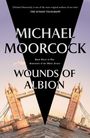 Michael Moorcock: Wounds of Albion, Buch