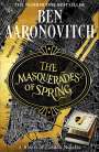 Ben Aaronovitch: The Masquerades of Spring, Buch