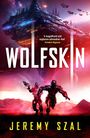 Jeremy Szal: Wolfskin, Buch
