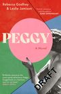 Rebecca Godfrey: Peggy, Buch